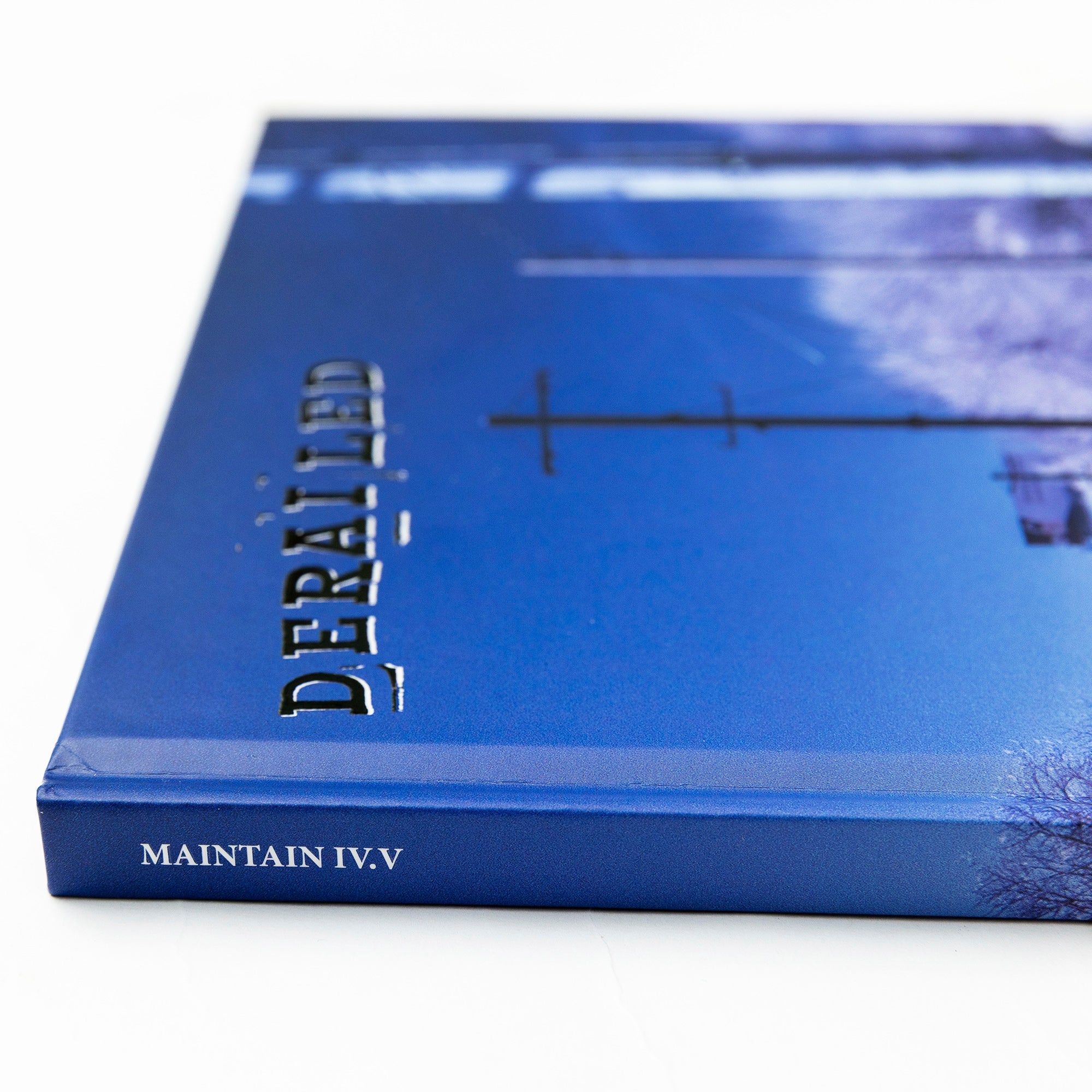 Maintain IV.V - Derailed Book
